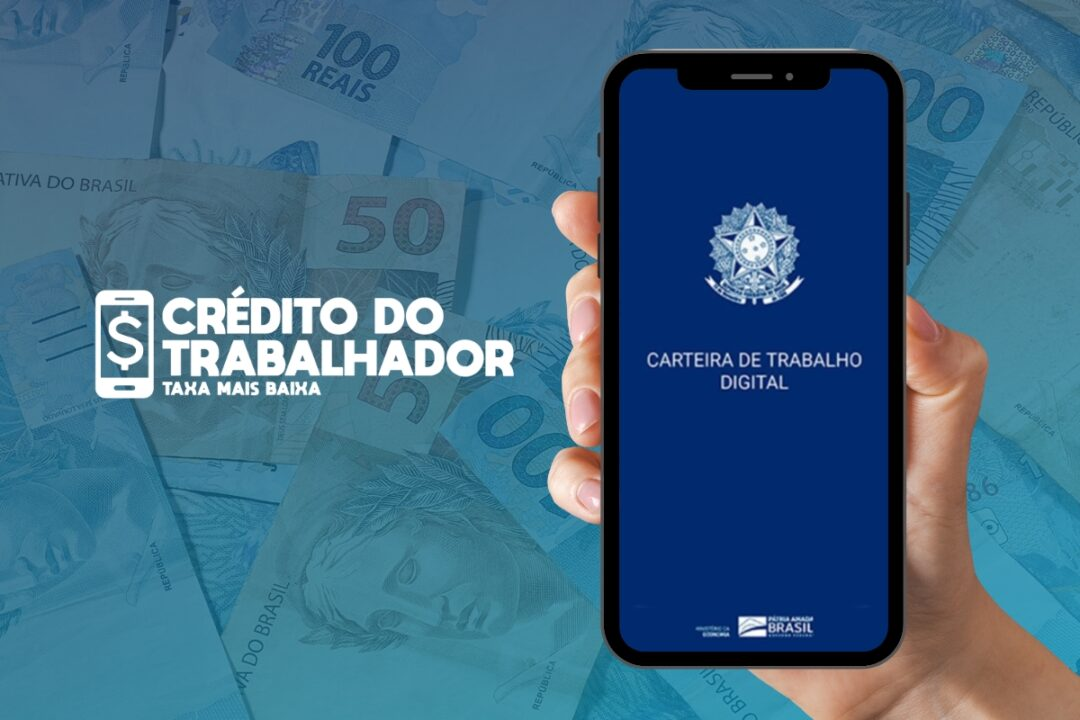 Trabalhadores vão poder portar sua dívida dentro do Crédito do Trabalhador
